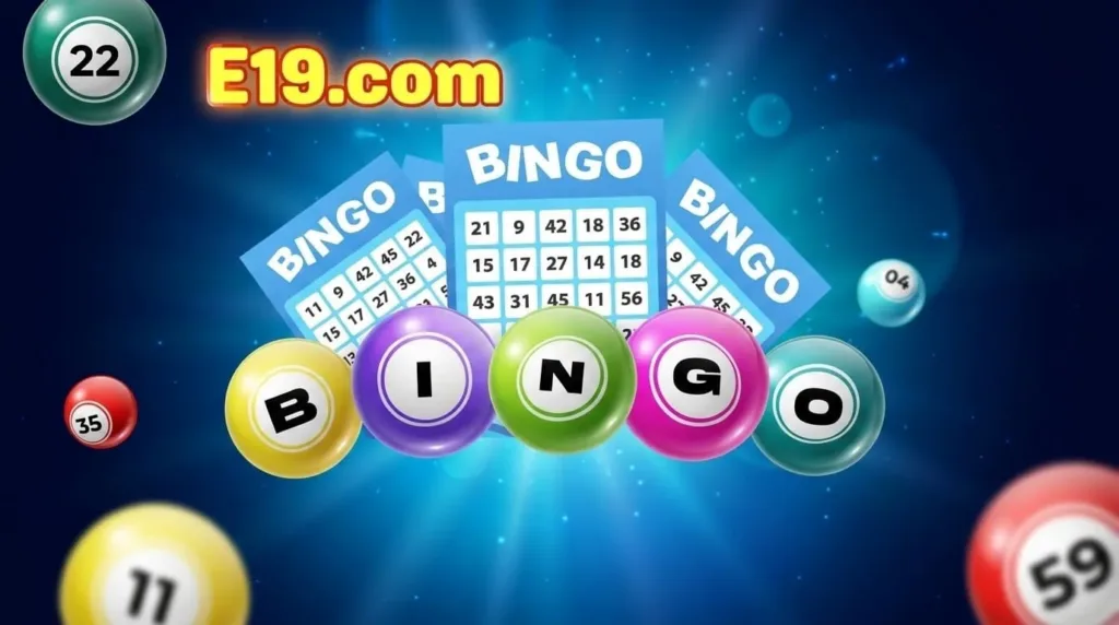 เกมบิงโกออนไลน์บน E19